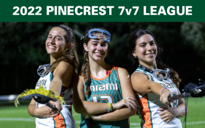 2022 Pinecrest 7v7 Lacrosse League